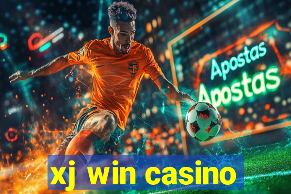 xj win casino